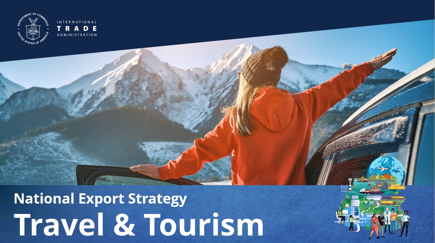 International Trade Administration - National Export Strategy - Travel & Tourism